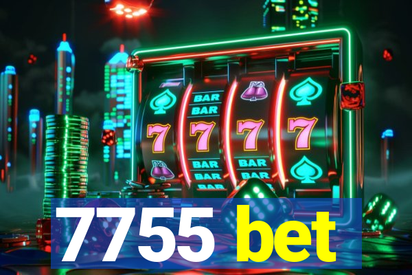 7755 bet